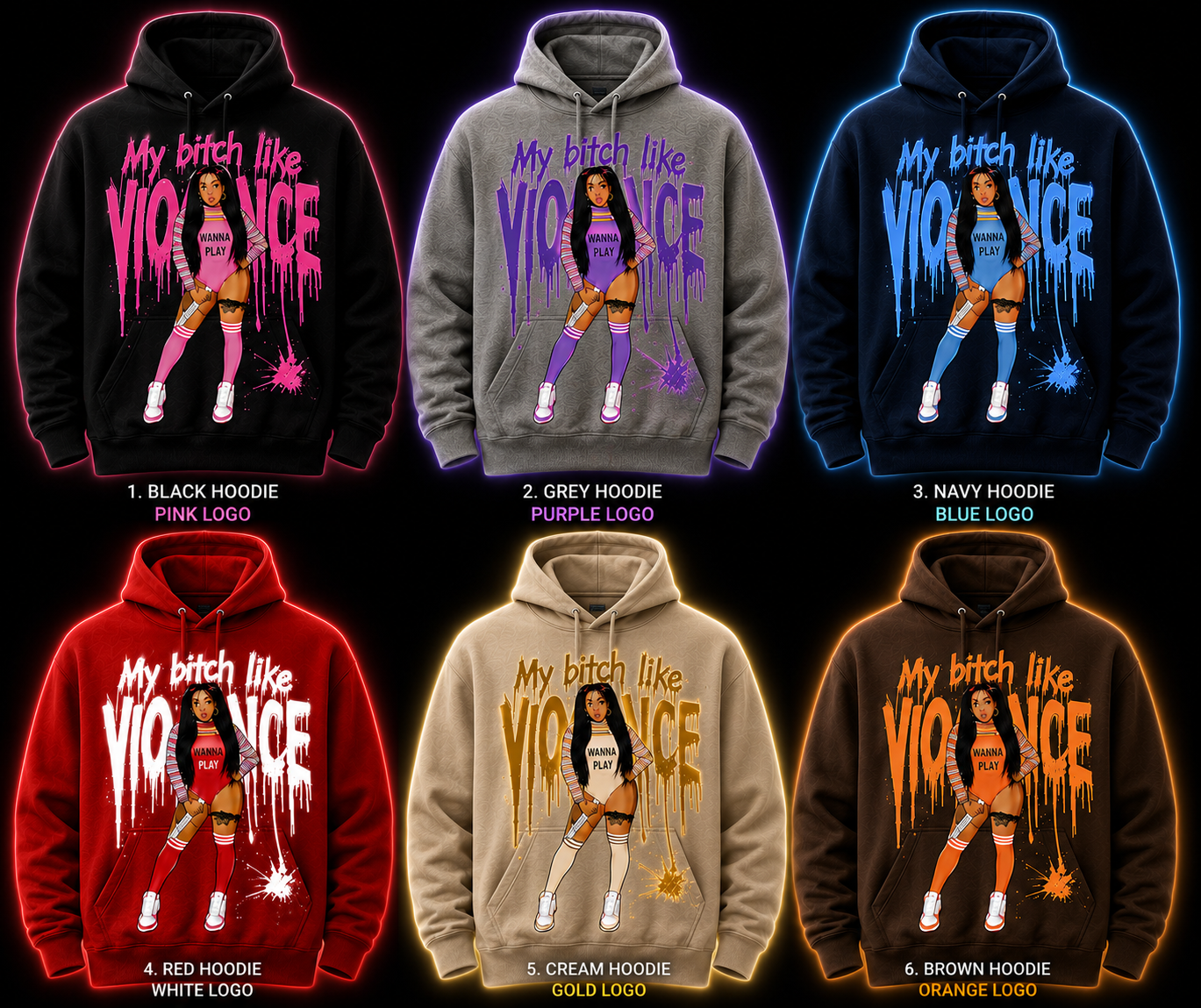 My Bitch Like Violence Hoodie